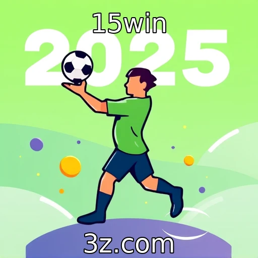 15win Apostas Esportivas: Análises e Estratégias para Vencer em 2025
